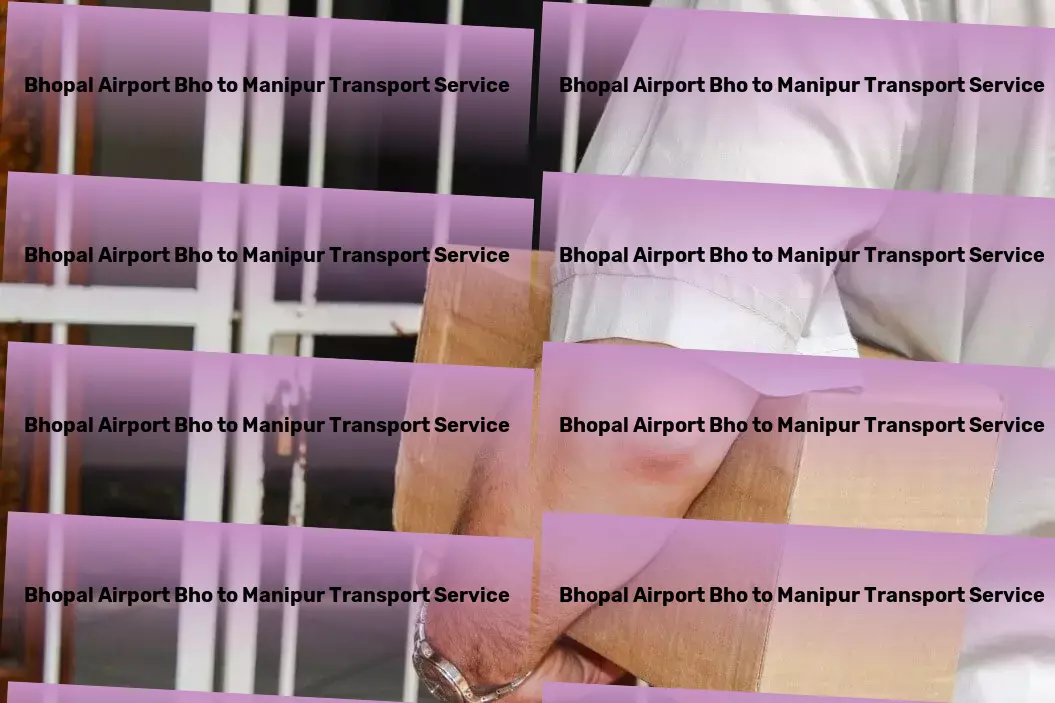 Bhopal Airport Bho to Manipur Transport Crafted for convenience: Transport solutions that serve India's needs! - Dedicated freight forwarding