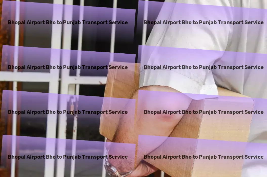 Bhopal Airport Bho to Punjab Transport Cutting-edge transport technology at your service in India! - Quick transport solutions