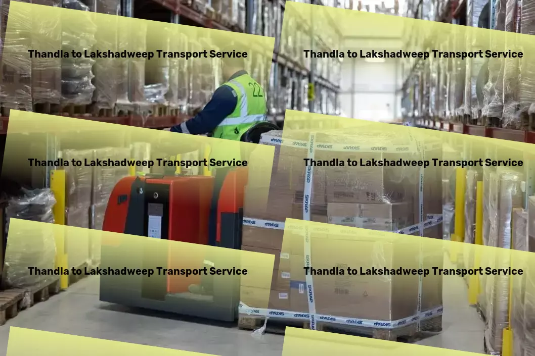 Thandla to Lakshadweep Transport Express road freight solutions