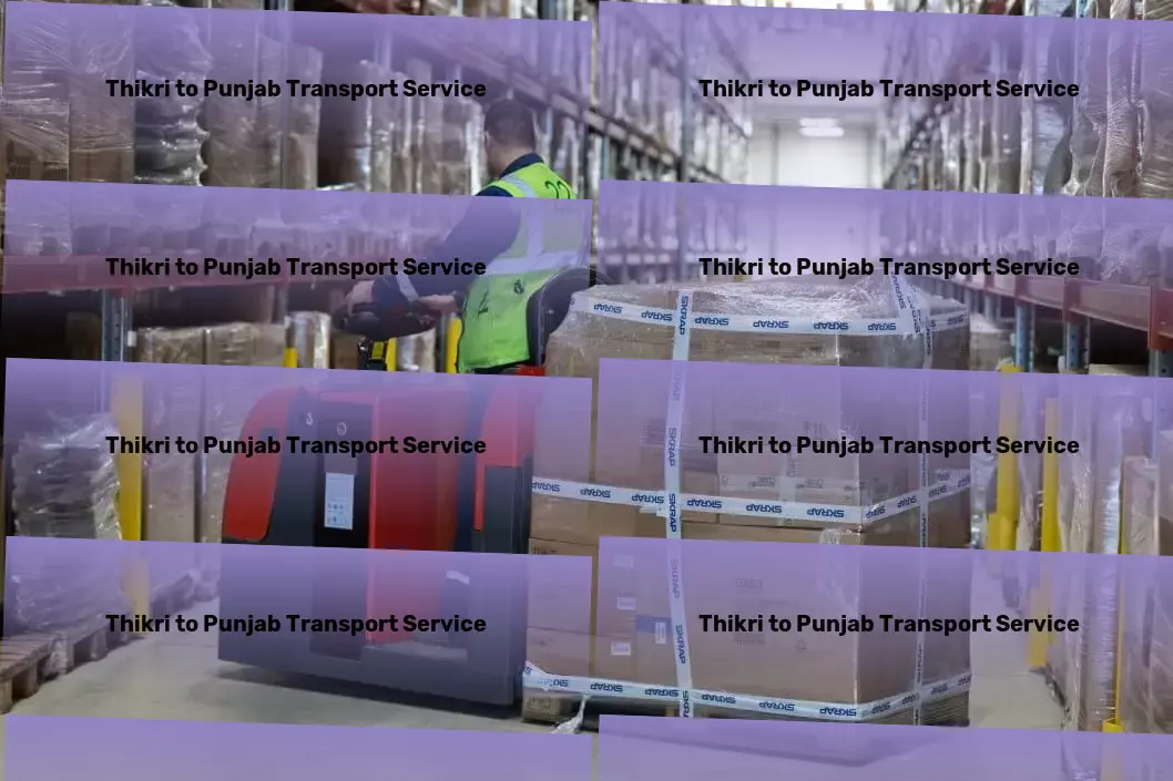 Thikri to Punjab Transport Discover simplicity in Indian logistics with us! - Full-scale cargo delivery