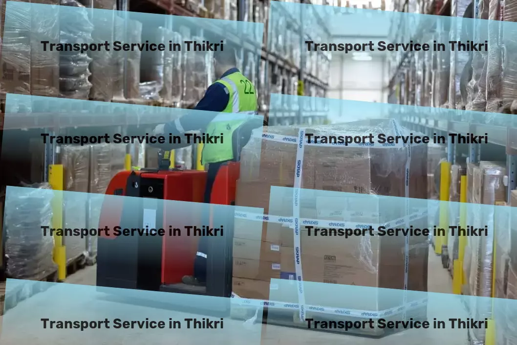 Packers And Movers in Thikri, Madhya Pradesh (MP) Industrial transport solutions