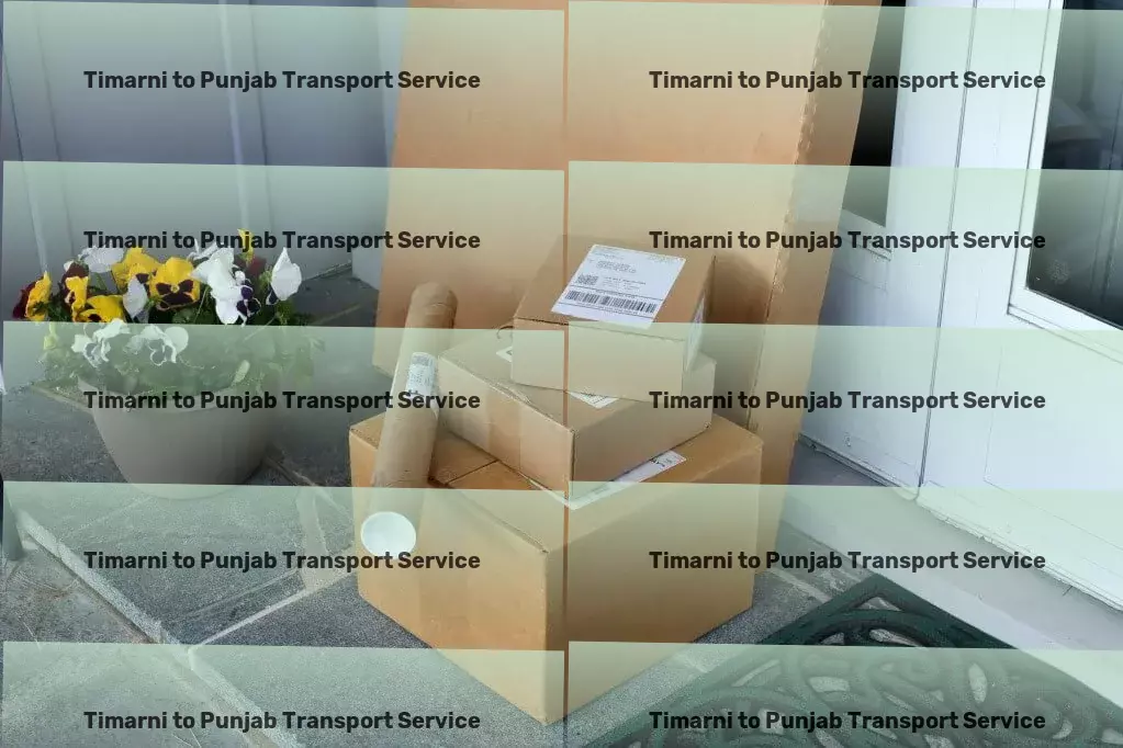 Timarni to Punjab Transport Your products, our responsibility - throughout India. - Nationwide freight operations