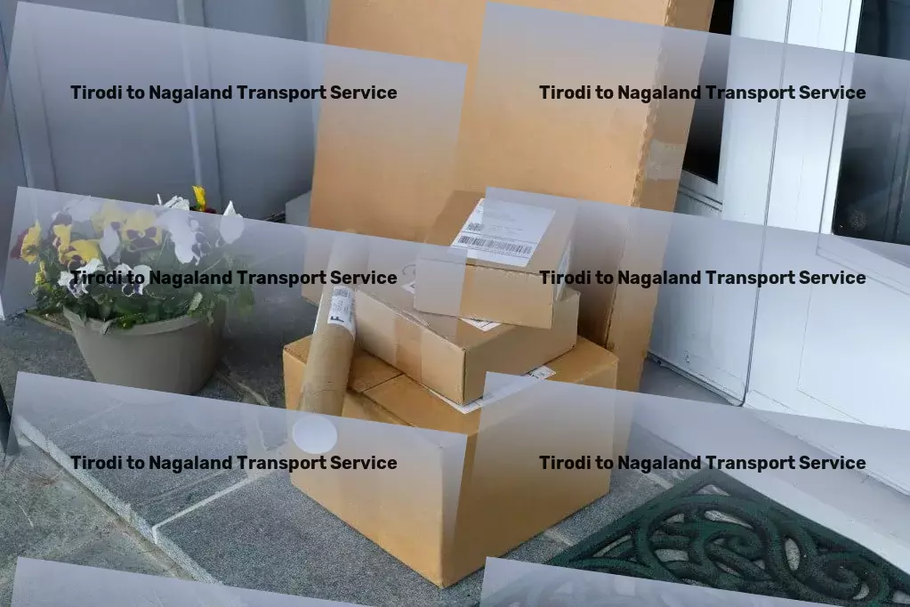 Tirodi to Nagaland Transport Urban freight solutions