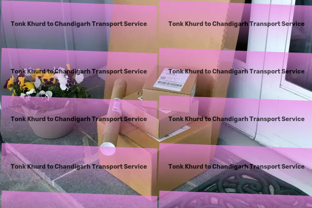 Tonk Khurd to Chandigarh Transport Local cargo services