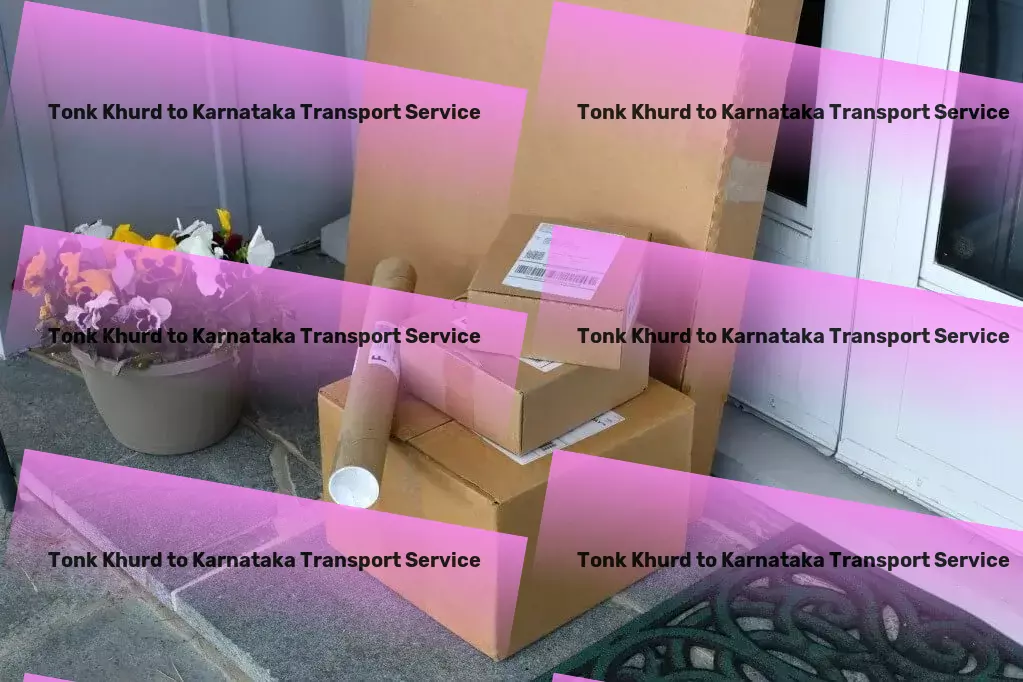 Tonk Khurd to Karnataka Transport The competitive edge your logistics need in the Indian market. - Rapid cargo dispatch