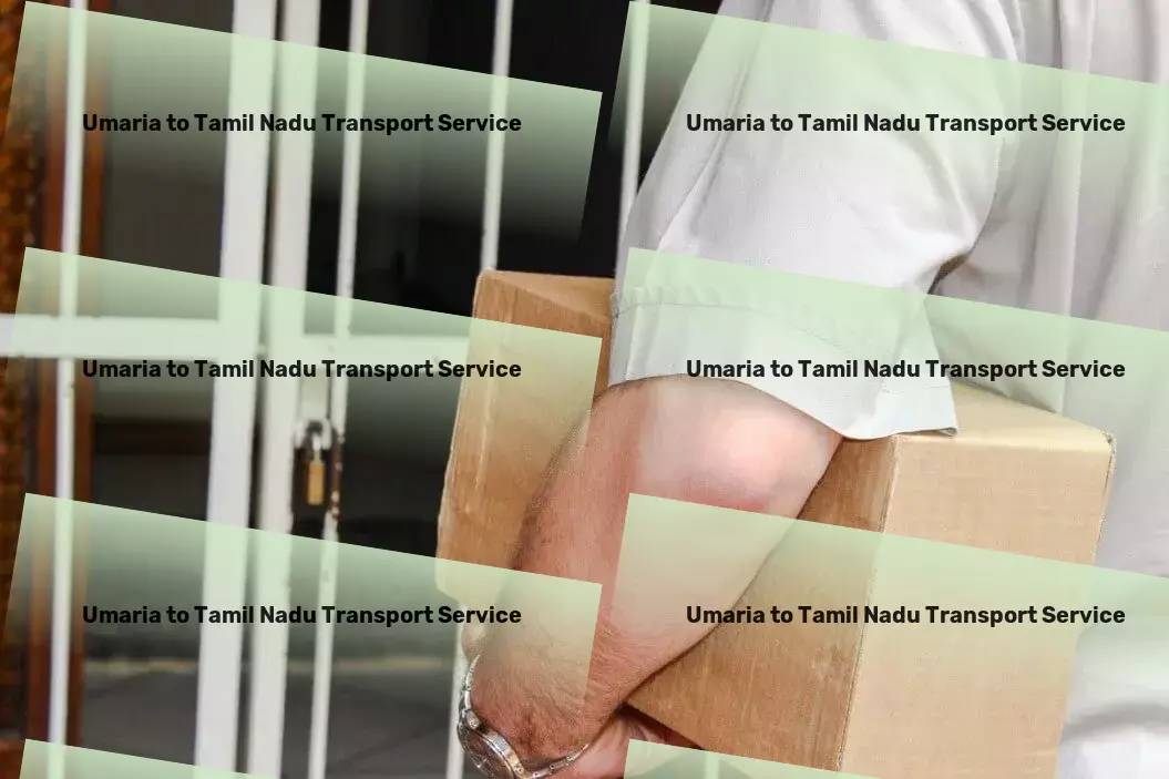 Umaria to Tamil Nadu Transport Crafted for perfection in transporting goods across diverse Indian terrains! - Import-export transportation