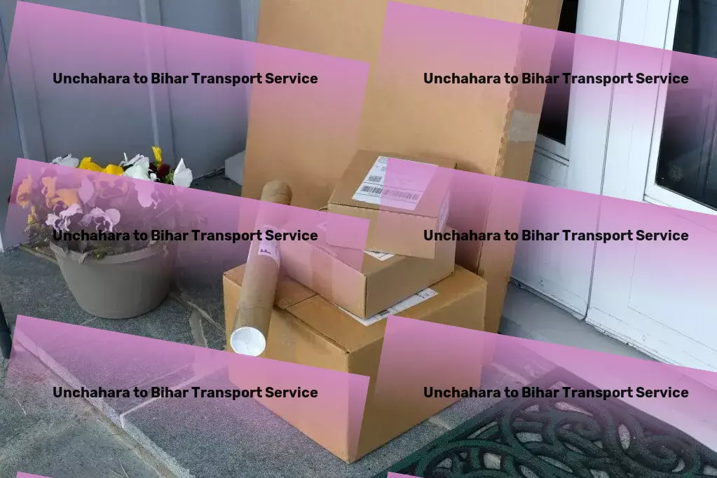 Unchahara to Bihar Transport Comprehensive goods delivery