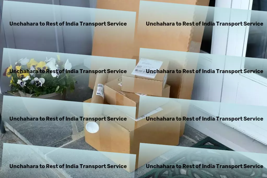 Unchahara to Rest Of India Transport Full-service transport solutions