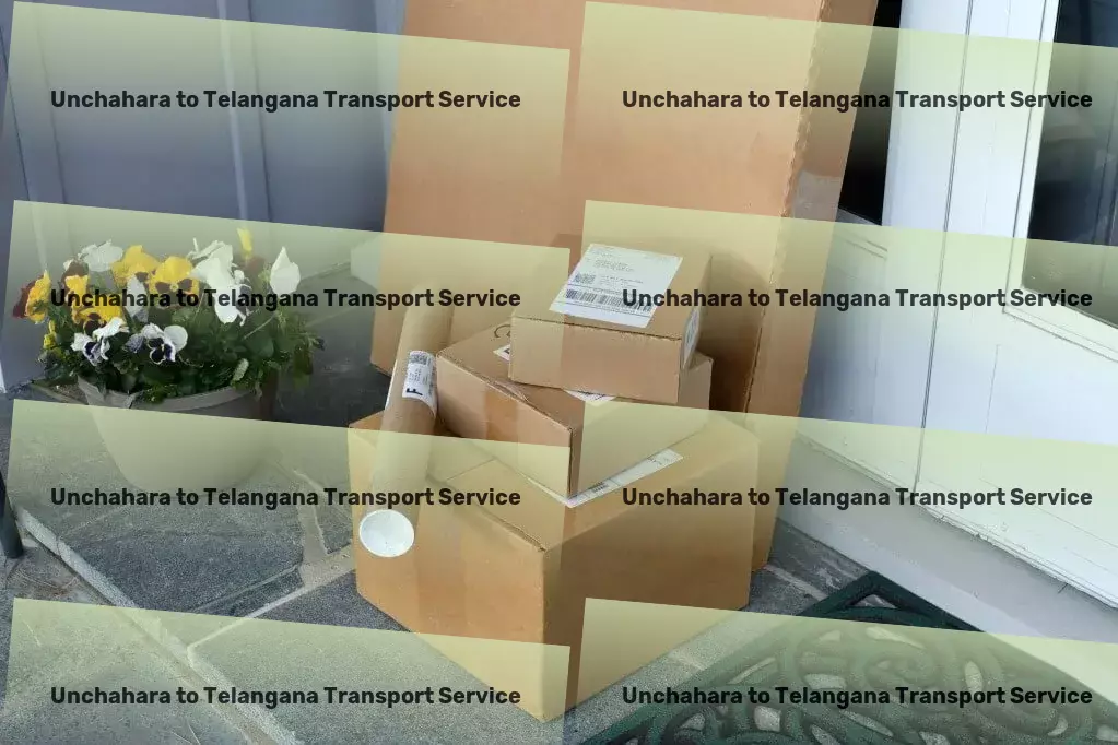 Unchahara to Telangana Transport Specialized packing services