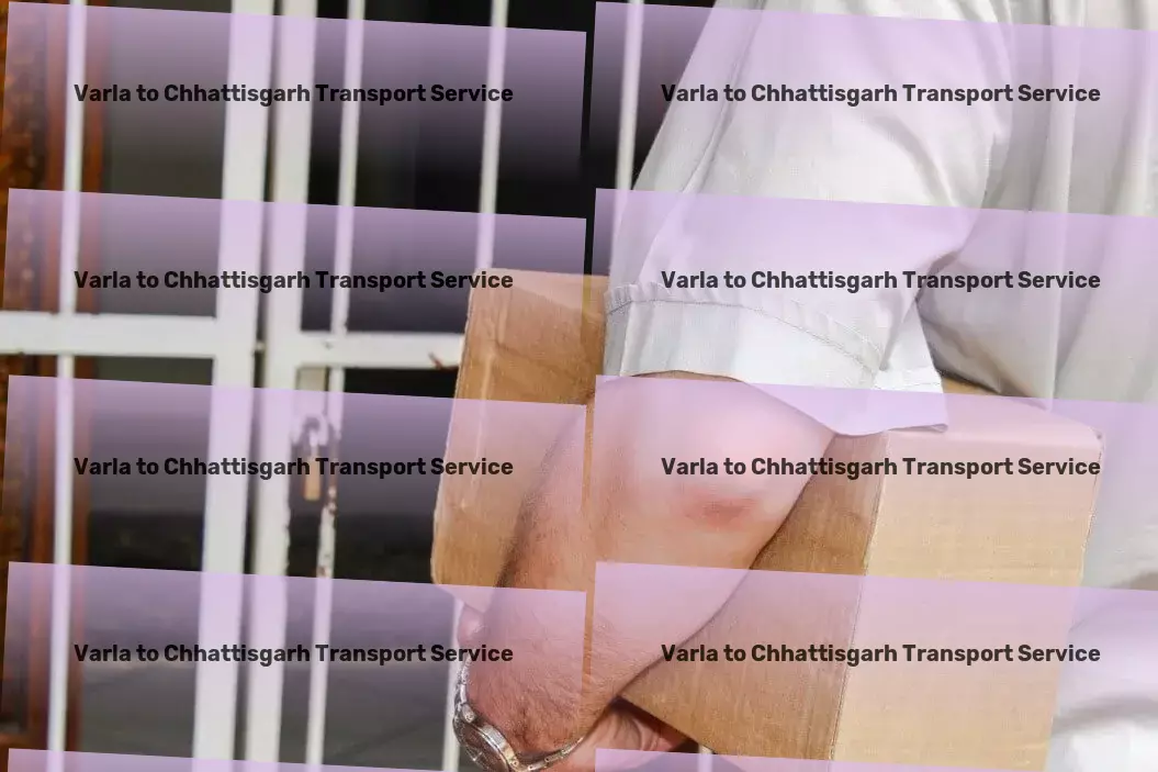 Varla to Chhattisgarh Transport Unleashing potential through innovative tech solutions! - Multi-city cargo transport