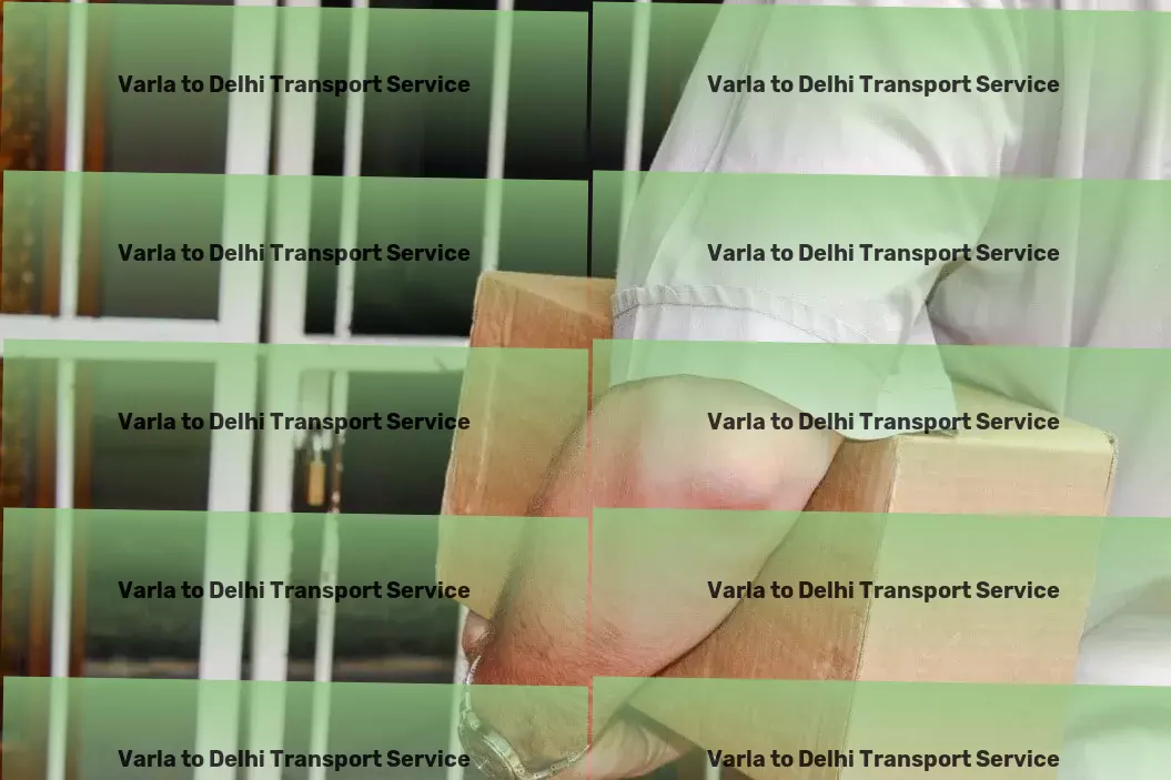 Varla to Delhi Transport Efficient, reliable, and ready to serve your Indian transport needs! - Full load cargo services