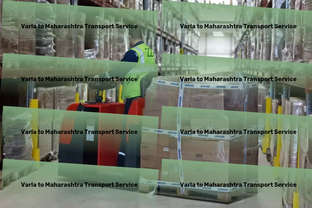 Varla to Maharashtra Transport Effortless cargo movement, redefined! - Nationwide road freight