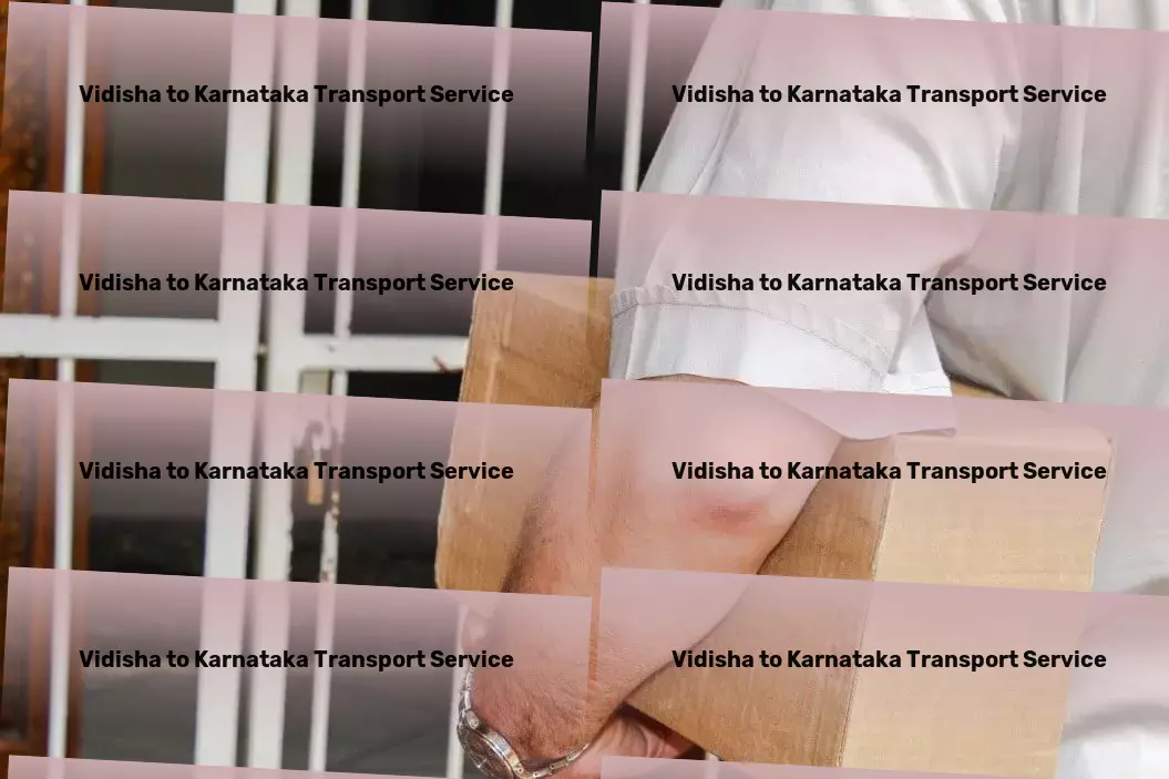 Vidisha to Karnataka Transport Inventory management services