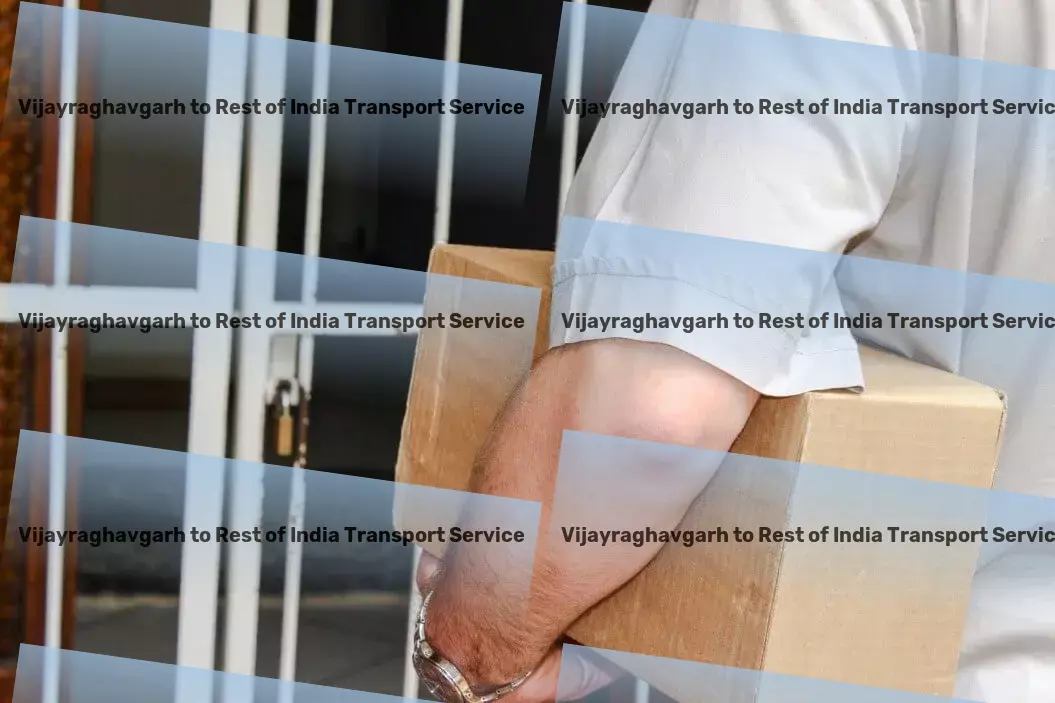 Vijayraghavgarh to Rest Of India Transport Standard courier services