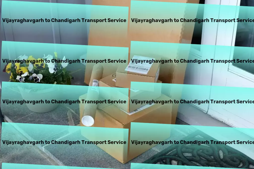 Vijayraghavgarh to Chandigarh Transport High-volume parcel delivery