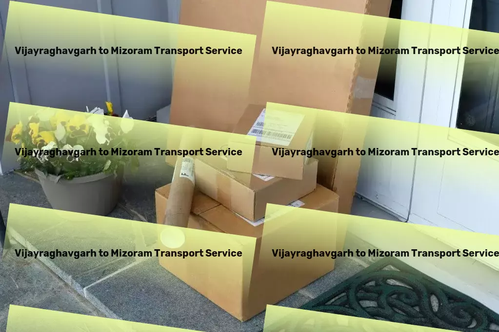 Vijayraghavgarh to Mizoram Transport Local package forwarding