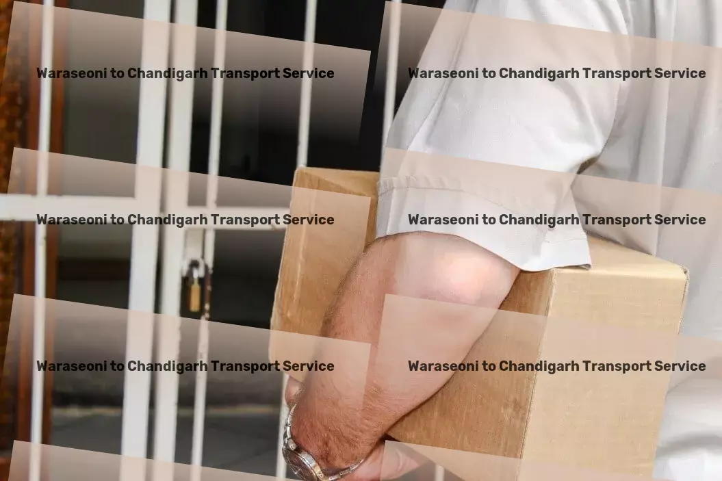 Waraseoni to Chandigarh Transport Breakthrough performance in transporting goods throughout India! - Logistics planning