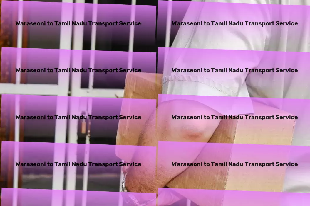 Waraseoni to Tamil Nadu Transport Your access point to revolutionary digital ideas! - Quick parcel shipment solutions