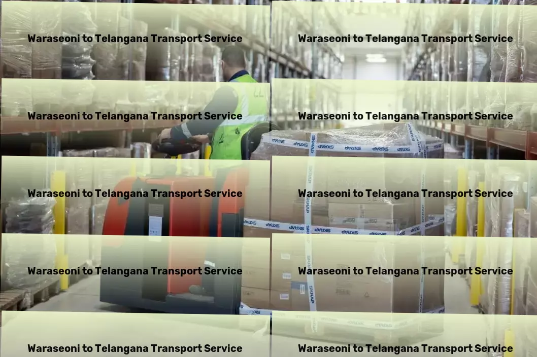 Waraseoni to Telangana Transport Multi-modal freight solutions