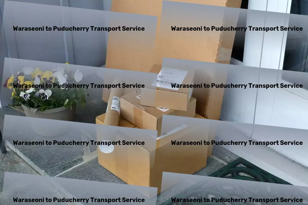 Waraseoni to Puducherry Transport Simplify your transport worries with our reliable solutions! - Heavy cargo logistics